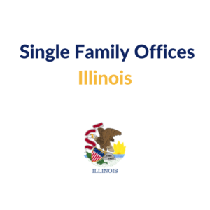 List of Single Family Offices in Illinois | Investment Details, Database