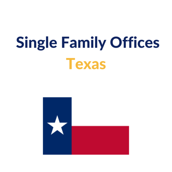 List of Single Family Offices in Texas | Investment Details, Database