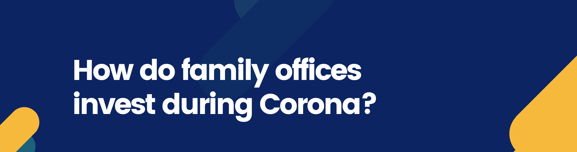 Report family office investments during corona