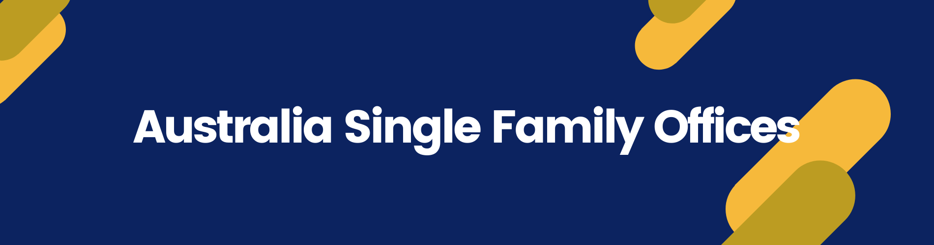 Single Family Offices Australia