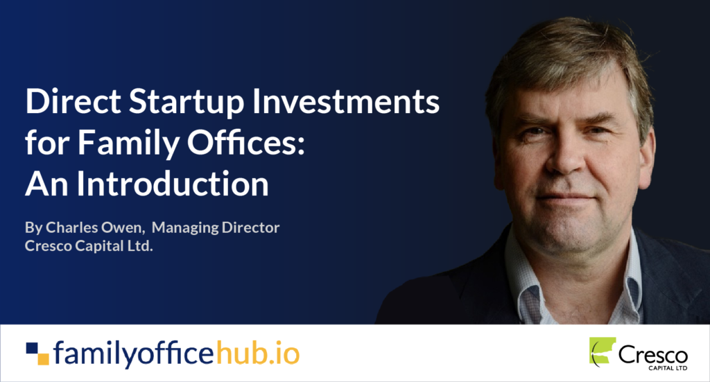 Direct Startup Investments for Family Offices: An Introduction