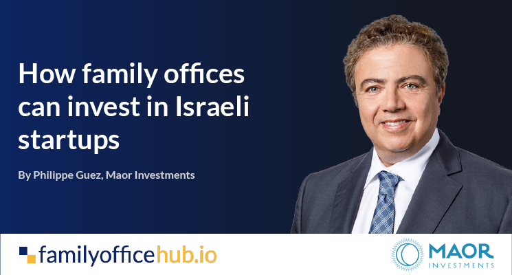 vc investments israel family offices