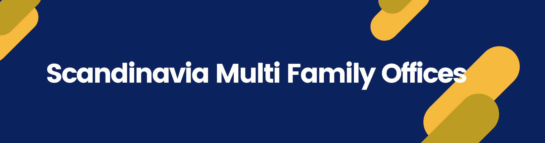 Multi Family Offices Scandinavia