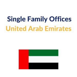 Single Family Offices UAE