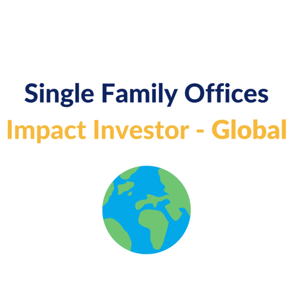 Single Family Offices Impact Investment